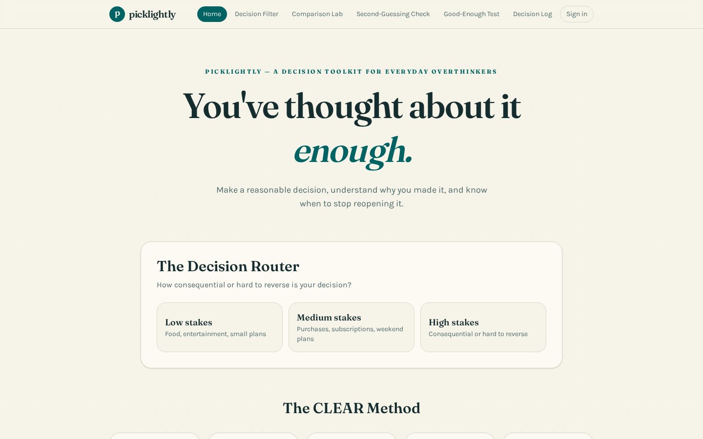 Picklightly homepage with the headline “You’ve thought about it enough.” and the Decision Router tool
